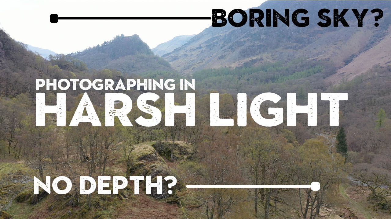 SIMPLE TIPS for PHOTOGRAPHING in HARSH LIGHT - youtube