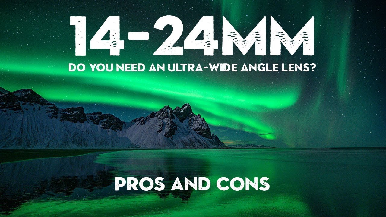 Do you NEED an ULTRA WIDE angle LENS? - youtube
